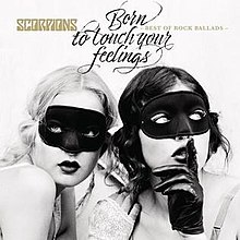 Born to Touch Your Feelings: Best of Rock Ballads - 2017